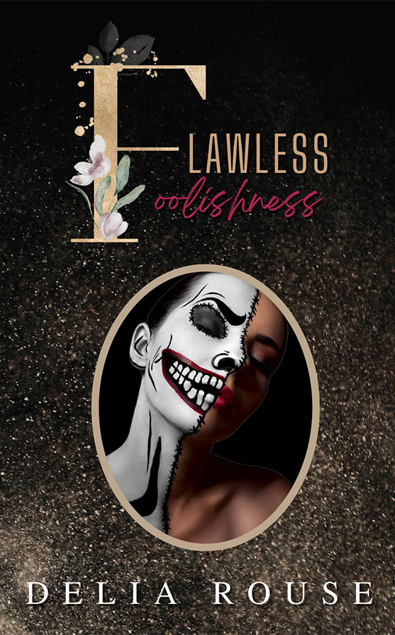 Flawless Foolishness book